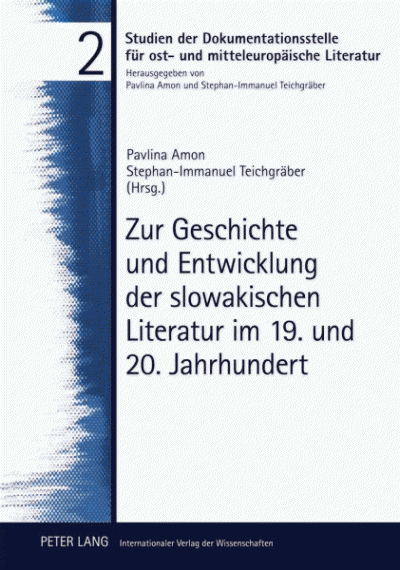 Obálka publikácie  Zur Geschichte und Entwicklung der slowakischen Literatur im 19. und 20. Jahrhundert.