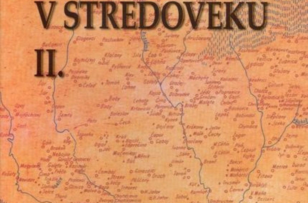 Uviedli sme nové vydanie Slovenský juh v stredoveku II