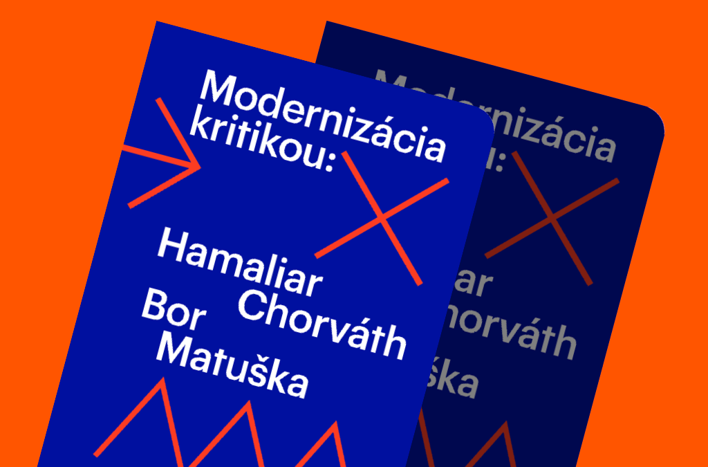Modernizácia kritikou: Hamaliar, Chorváth, Bor a Matuška