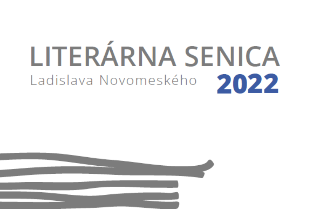 XXXVI. ročník Literárnej Senice Ladislava Novomeského 2022